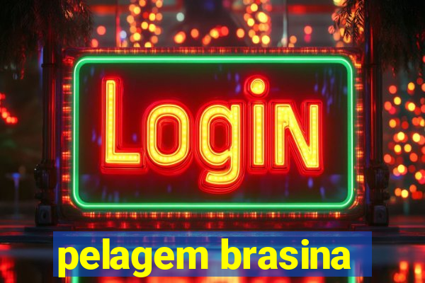 pelagem brasina